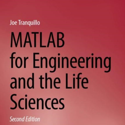 MATLAB for Engineering and the Life Sciences