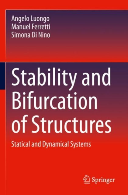 Stability and Bifurcation of Structures