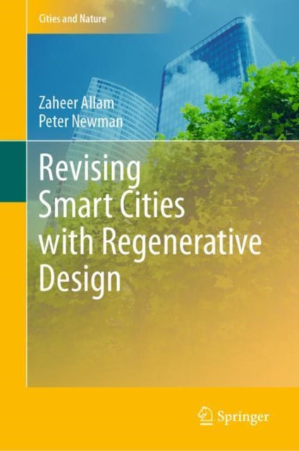 Revising Smart Cities with Regenerative Design