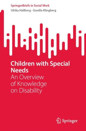 Children with Special Needs: An Overview of