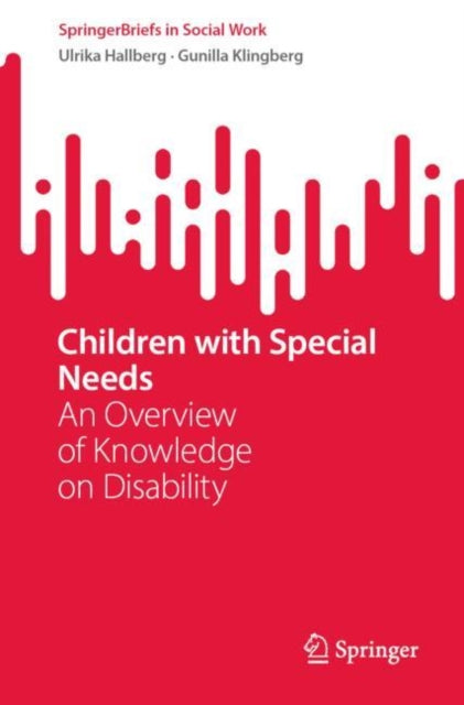 Children with Special Needs: An Overview of