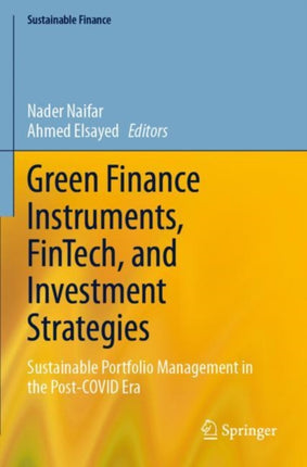 Green Finance Instruments FinTech and Investment Strategies