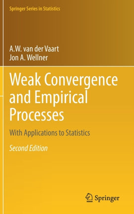 Weak Convergence and Empirical Processes: With
