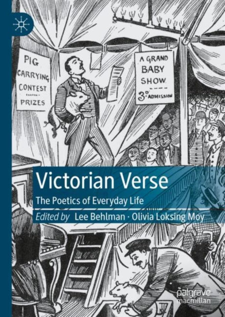 Victorian Verse: The Poetics of Everyday Life