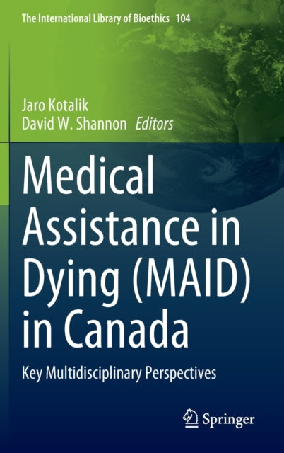 Medical Assistance in Dying (MAID) in Canada: Key