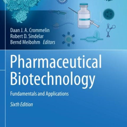 Pharmaceutical Biotechnology: Fundamentals and Applications