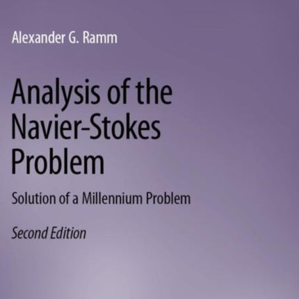 Analysis of the NavierStokes Problem