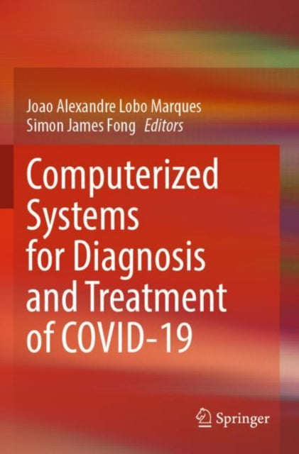 Computerized Systems for Diagnosis and Treatment of COVID19