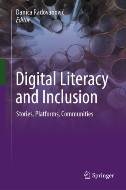 Digital Literacy and Inclusion: Stories,