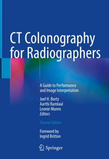 CT Colonography for Radiographers: A Guide to