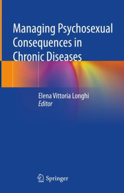 Managing Psychosexual Consequences in Chronic