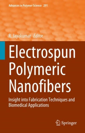 Electrospun Polymeric Nanofibers: Insight into