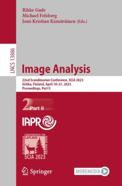Image Analysis: 22nd Scandinavian Conference, SCIA 2023, Sirkka, Finland, April 18–21, 2023, Proceedings, Part II