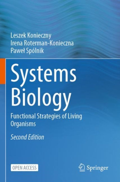 Systems Biology: Functional Strategies of Living