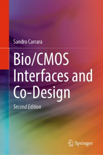 Bio/CMOS Interfaces and Co-Design