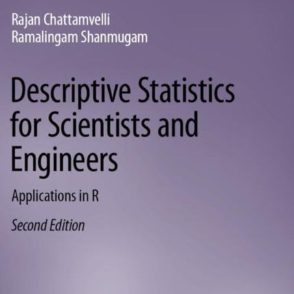 Descriptive Statistics for Scientists and Engineers