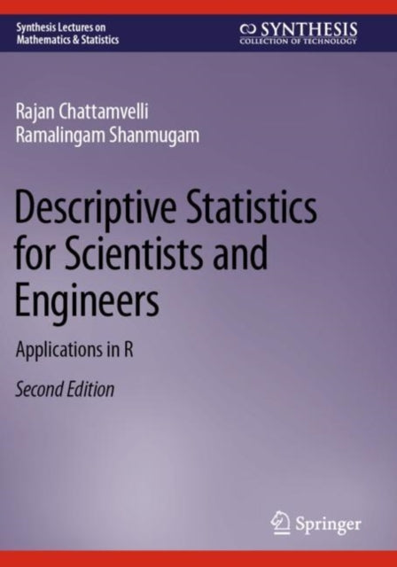 Descriptive Statistics for Scientists and Engineers