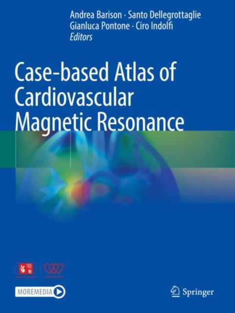 Casebased Atlas of  Cardiovascular Magnetic Resonance