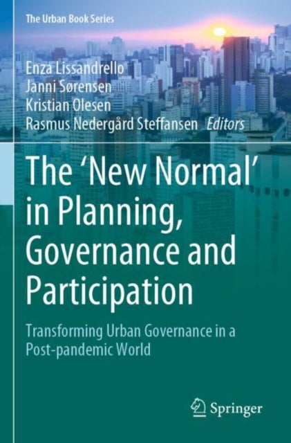 The New Normal in Planning Governance and Participation