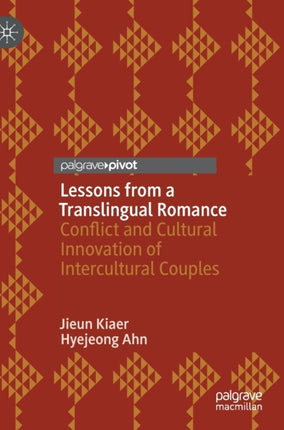 Lessons from a Translingual Romance: Conflict and