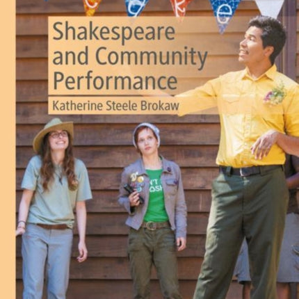 Shakespeare and Community Performance