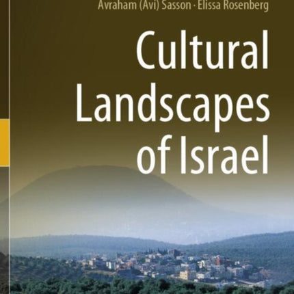 Cultural Landscapes of Israel