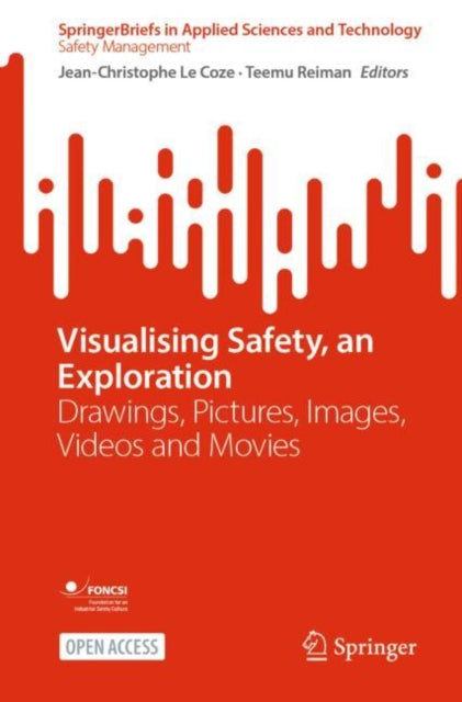 Visualising Safety, an Exploration: Drawings,