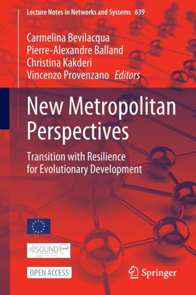 New Metropolitan Perspectives: Transition with Resilience for Evolutionary Development