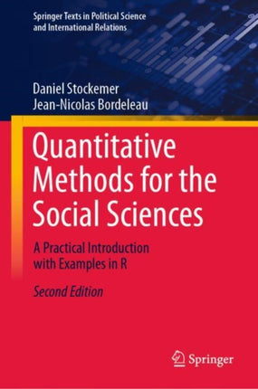 Quantitative Methods for the Social Sciences: A Practical Introduction with Examples in R