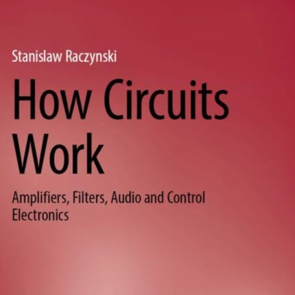 How Circuits Work