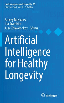 Artificial Intelligence for Healthy Longevity