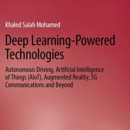 Deep LearningPowered Technologies