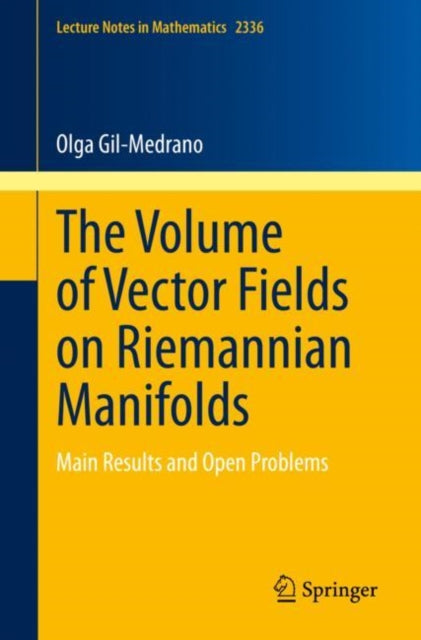 The Volume of Vector Fields on Riemannian