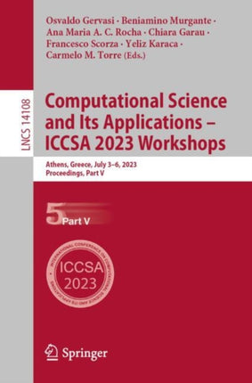 Computational Science and Its Applications – ICCSA 2023 Workshops: Athens, Greece, July 3–6, 2023, Proceedings, Part V