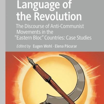 Language of the Revolution: The Discourse of