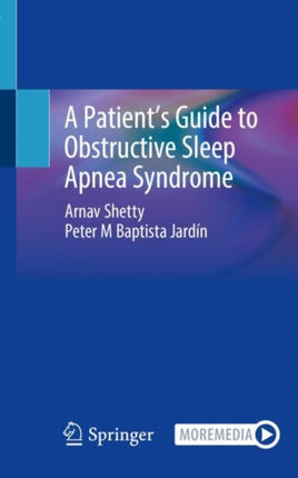 A Patient’s Guide to Obstructive Sleep Apnea Syndrome