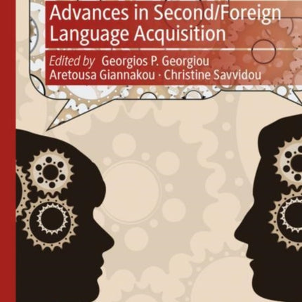 Advances in Second/Foreign Language Acquisition