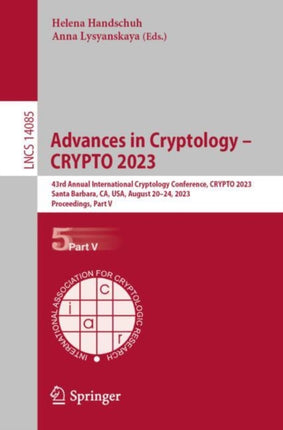 Advances in Cryptology – CRYPTO 2023: 43rd Annual