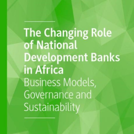 The Changing Role of National Development Banks