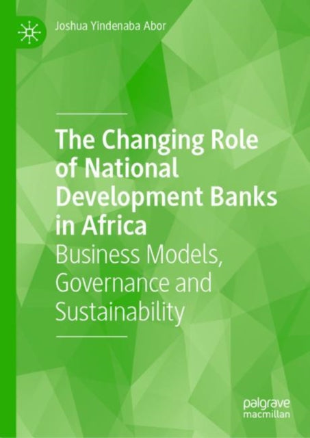 The Changing Role of National Development Banks