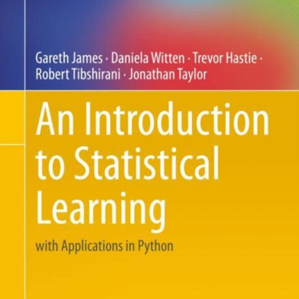 An Introduction to Statistical Learning: with Applications in Python