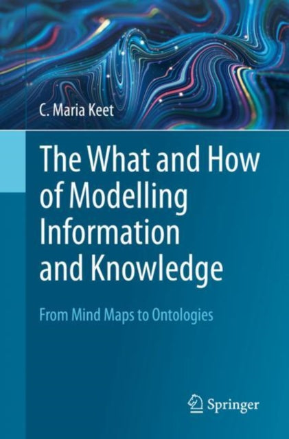 The What and How of Modelling Information and