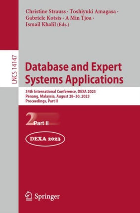 Database and Expert Systems Applications: 34th International Conference, DEXA 2023, Penang, Malaysia, August 28–30, 2023, Proceedings, Part II