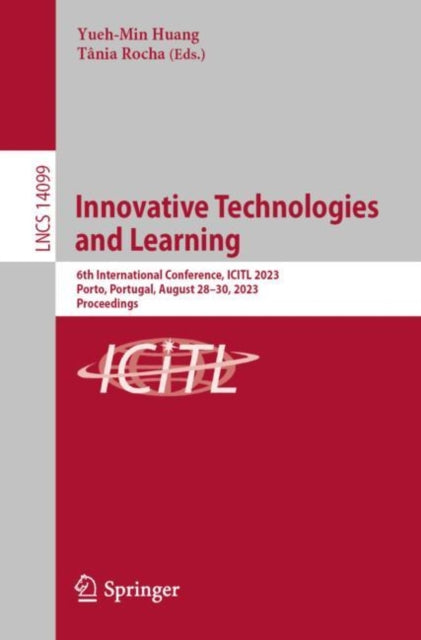 Innovative Technologies and Learning: 6th