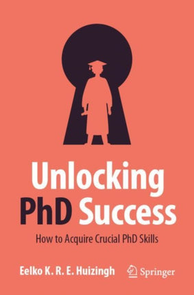 Unlocking PhD Success: How to Acquire Crucial PhD