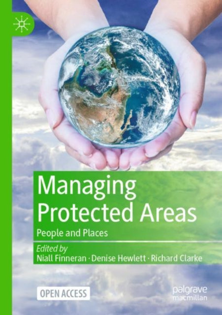 Managing Protected Areas: People and Places