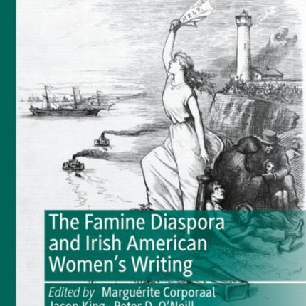 The Famine Diaspora and Irish American Women's
