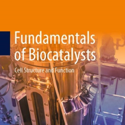 Fundamentals of Biocatalysts