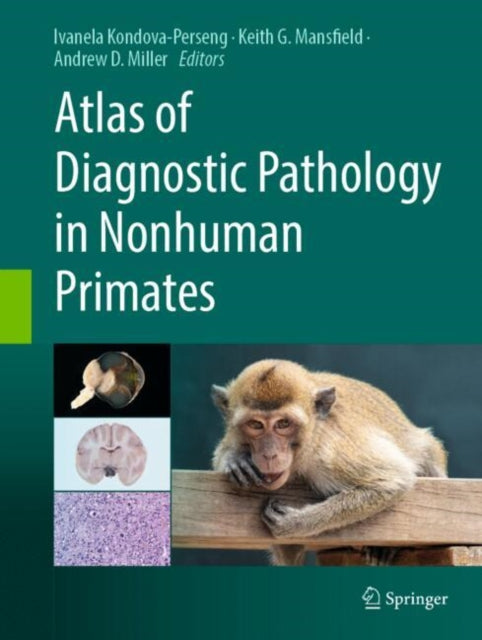 Atlas of Diagnostic Pathology in Nonhuman