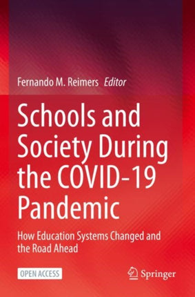 Schools and Society During the COVID-19 Pandemic: